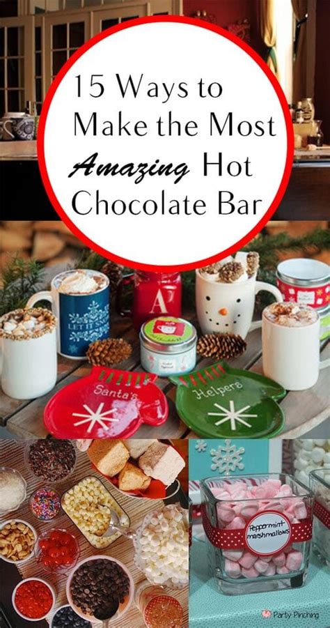 15 Ways To Make The Most Amazing Hot Chocolate Bar How To Build It