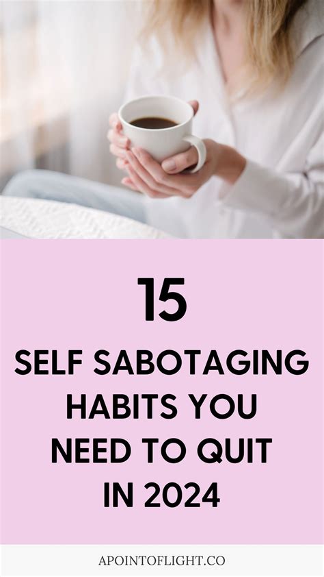 15 Bad Habits You Didn T Know Were Sabotaging You Artofit