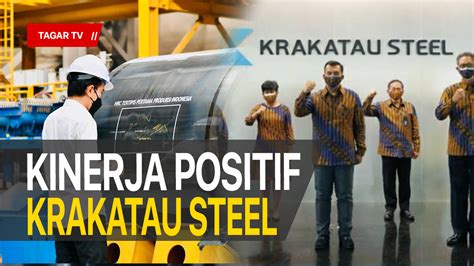 Video Sumber Laba Bersih Krakatau Steel Yang Capai Rp 853 M Pada