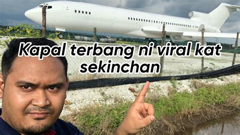 Vlog Bergambar Dengan Kapal Terbang Viral Di Sekinchan Youtube