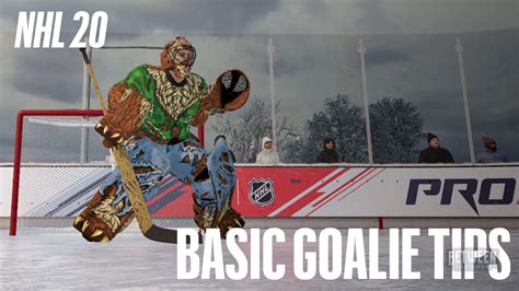 Nhl 20 Basic Goalie Tips And Positioning Youtube