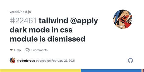 Tailwind Apply Dark Mode In Css Module Is Dismissed Discussion