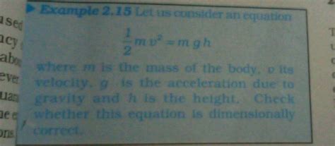 Let Us Consider An Equation 12 Mu 2 Mgh Where M Is Mass Of The Body