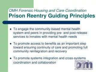 Ppt Omh Forensic Housing And Care Coordination Prison Reentry Guiding