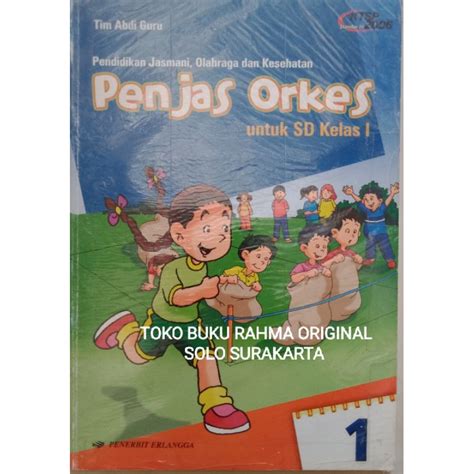 Jual Pendidikan Jasmani Olahraga Dan Kesehatan Penjas Orkes 1 Untuk SD