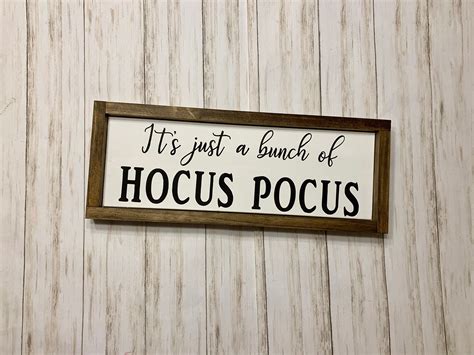 Its Just A Bunch Of Hocus Pocus Sign A Bunch Of Hocus Etsy