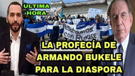 LAS PALABRAS PROFETICAS PARA LA DIASPORA DE ARMANDO BUKELE ESTA POR