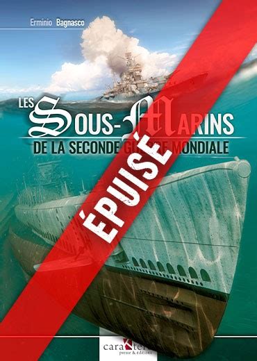 Les Sous Marins De La Seconde Guerre Mondiale