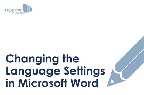 Changing The Language Settings In Microsoft Word