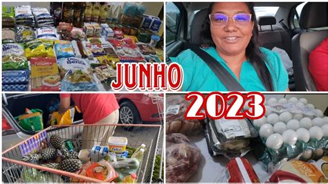 Compras do mês de junho no Assaí compras de mês no atacado YouTube