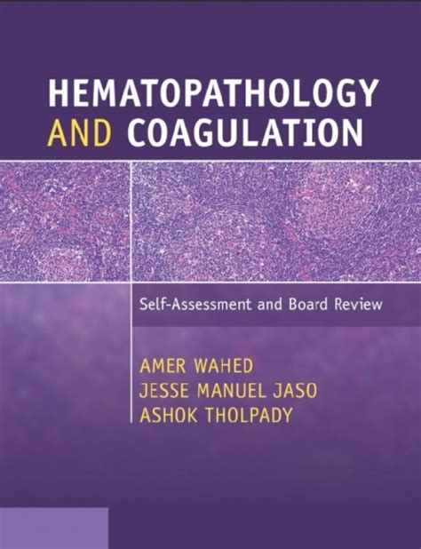 Hematopathology And Coagulation Self Assessment And Board R