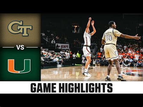 Georgia Tech Vs Miami Game Highlights 2023 24 ACC Men S Basketball