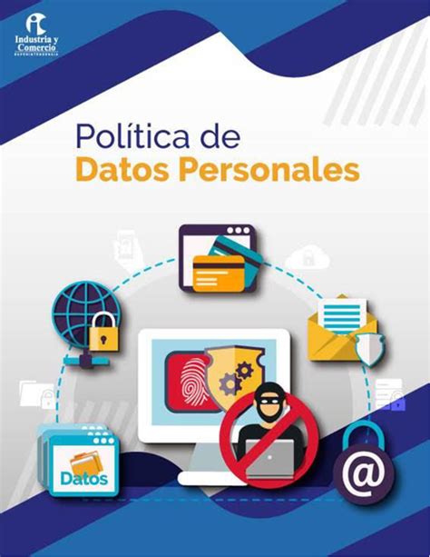 Pol Tica De Tratamiento De Datos Personales Sic Pol Ticas De