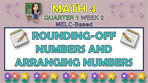 Math Quarter Week Rounding Off Numbers And Arranging Numbers