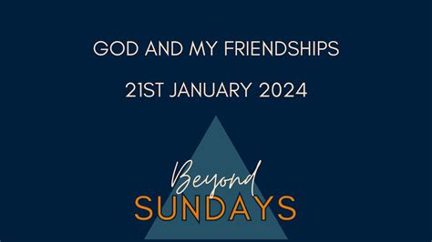 20th Janaury 2024 God And My Friendships Tash Edwards YouTube