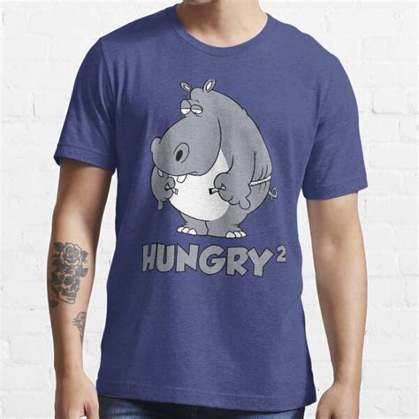 Funny Shirt Funny Saying Hungry Squared Hungry Hungry Hippo T Shirt For Sale By