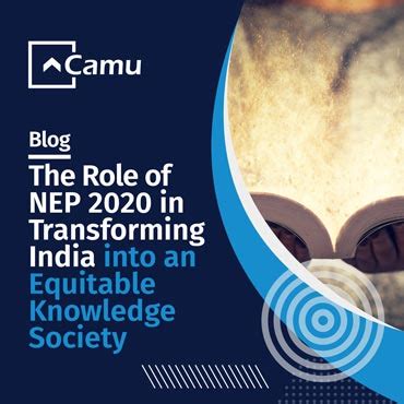 Role Of NEP 2020 In Transforming India To A Equitable Knowledge Society