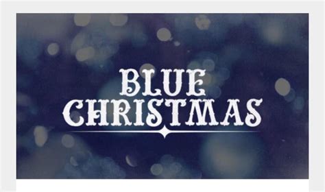 Blue Christmas Service Sunday - Overflow Foundation