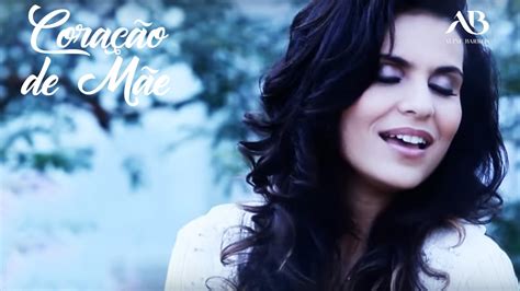 Musica Coração De Mãe - Aline Barros - Coração de Mãe - Clipe Oficial - YouTube
