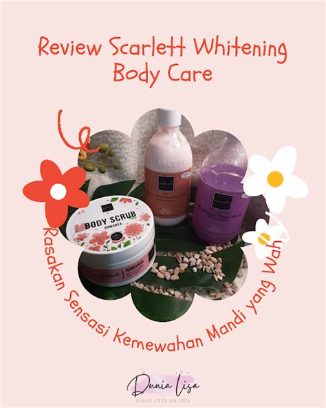 Review Scarlett Whitening Body Care Mandi Mewah Dengan Keharuman Yang