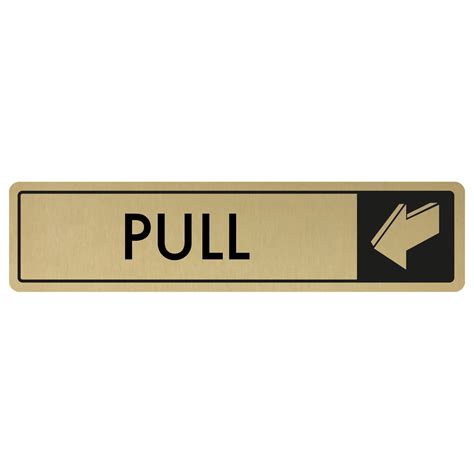 Horizontal Pull Door Sign