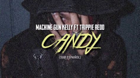 Machine Gun Kelly Trippie Redd Candy Youtube