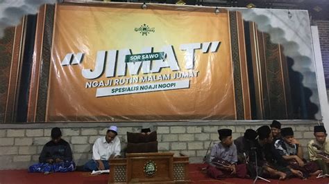 Pembukaan Rutinan Halal Bi Halal Majelis JIMAT SOR SAWO 04 April