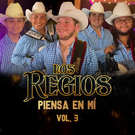 Piensa En M Vol Ep By Grupo Los Regios Spotify