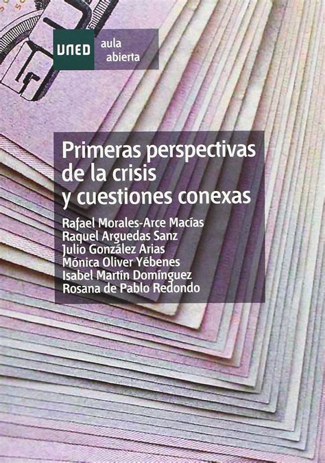 Primeras Perspectivas De La Crisis Y Cuestiones Conexas Aula Abierta