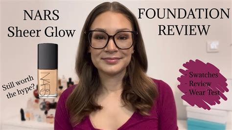 Nars Sheer Glow Foundation Review Swatches Wear Test And More Youtube