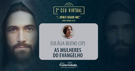 AS MULHERES DO EVANGELHO Espiritismo Tv