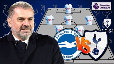 BRIGHTON VS TOTTENHAM | TOTTENHAM HOTSPUR POTENTIAL STARTING LINEUP ...