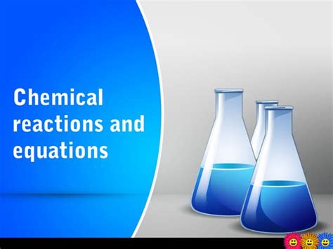 Chemical equations & reactions