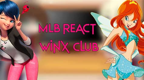 MLB React Winx Club Gacha Club YouTube