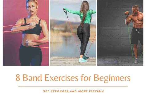 8 Resistance Band Exercises For Beginners Project Rise Fitness