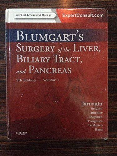 Blumgart S Surgery Of The Liver Biliary Tract And Pancreas 2 Volume