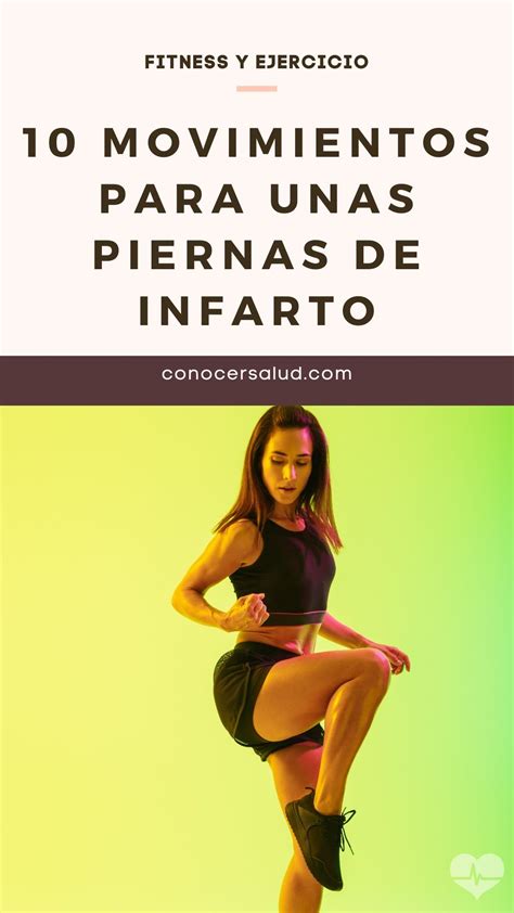 Movimientos Para Unas Piernas De Infarto