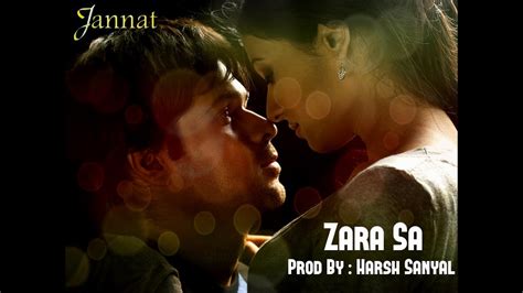 Zara Sa Instrumental Cover Mix Jannat Harsh Sanyal Youtube