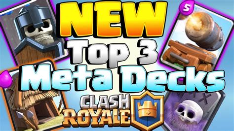 New Top Meta Decks For Clash Royale Win Grand Challenge Spawner