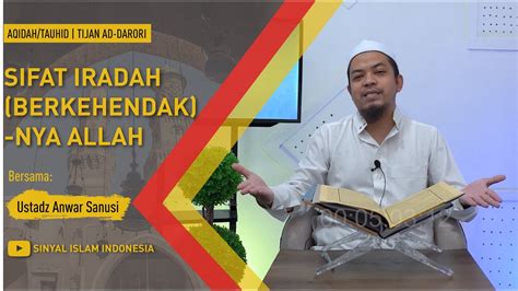 Aqidah Sifat Iradah Berkehendak Nya Allah Ep 6 YouTube