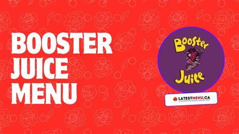 Booster Juice Menu & Prices in Canada - January 2025