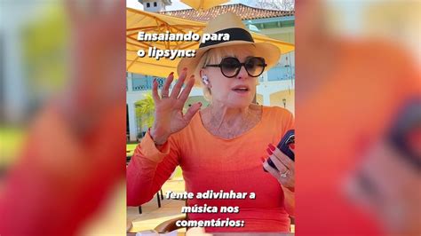 Ana Maria Braga Posta V Deo Ensaiando Para O Lip Sync Tv Famosos