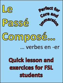 Easy French Pass Compos Lesson By Fsl Fun Et Facile Tpt