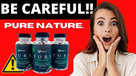 Pure Nature Review Karamd Pure Nature Review Pure Nature Supplement