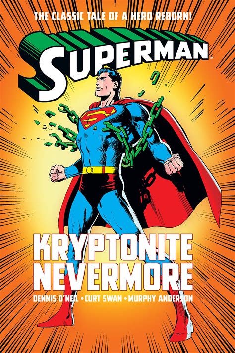 Superman: Kryptonite Nevermore - The Comic Bag