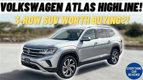 Volkswagen Atlas Highline Full Review Row Suv Worth Buying