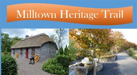 Milltown Heritage Milltown Heritage Group