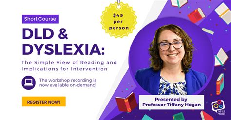 Dld And Dyslexia The Simple View Of Reading And Implications For