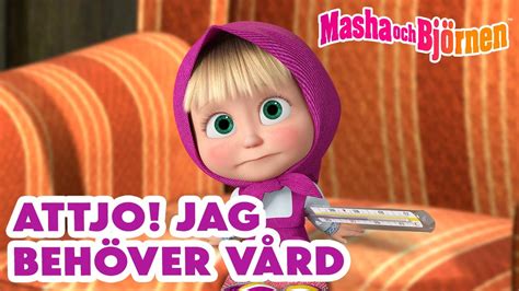 Masha och Björnen Attjo Jag behöver vård Samling av avsnitt