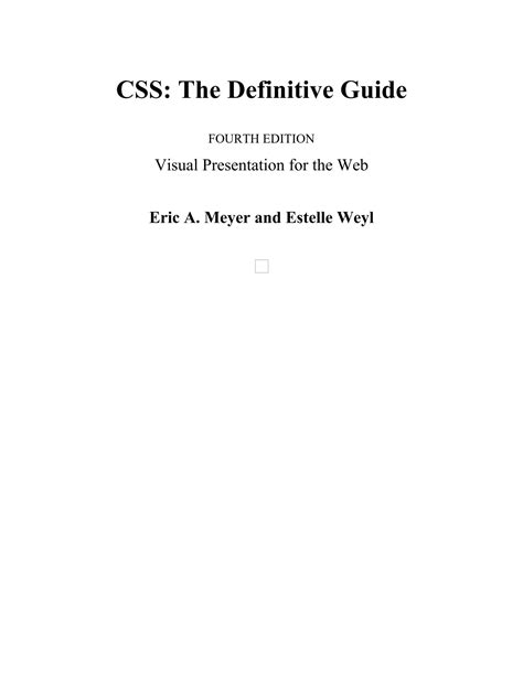 Solution Css The Definitive Guide Visual Presentation For The Web